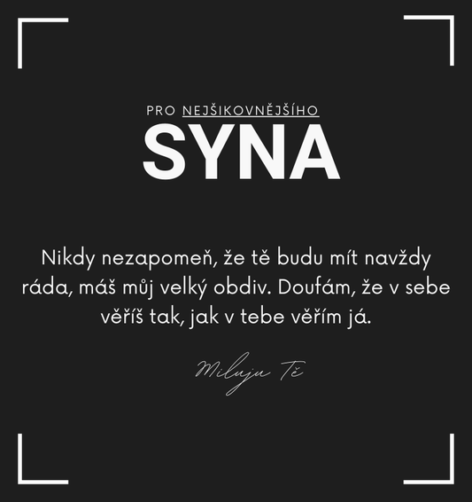 Věnování pro syna - věřím ti